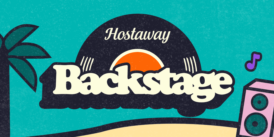 Join us Backstage: We're evolving the Hostaway Conference into Hostaway Backstage