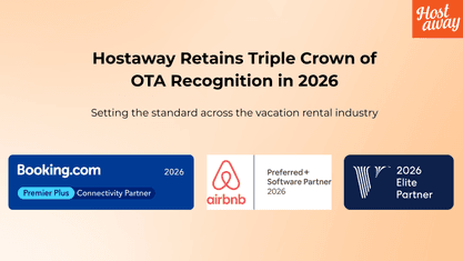 Hostaway Retains Triple Crown of OTA Recognition Across Airbnb, Booking.com, and Vrbo in 2026