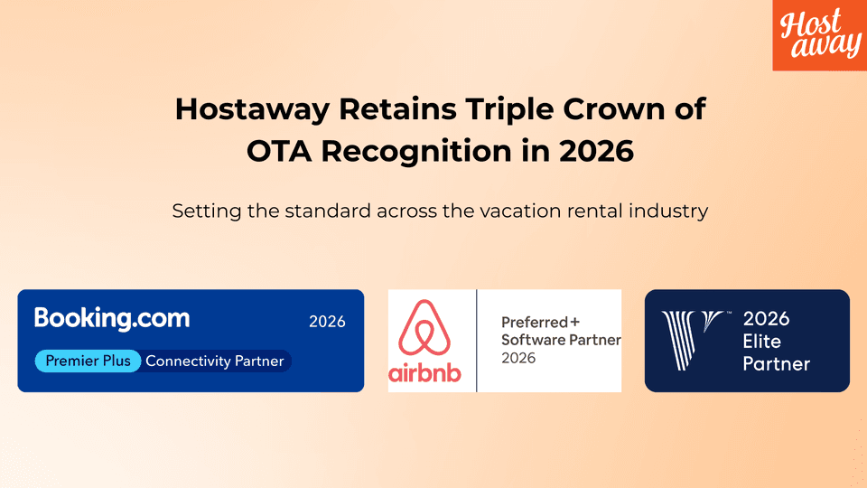 Hostaway Retains Triple Crown of OTA Recognition Across Airbnb, Booking.com, and Vrbo in 2026