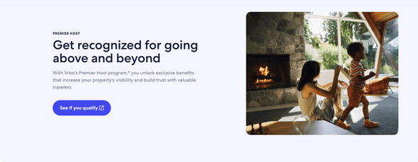 Achieving Premier Host status on Vrbo boosts visibility, trust and reservations — and it's attainable for all types of hosts who deliver consistent, high-quality service.